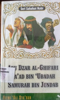 Image of Abu Dzar Al-Ghifari Sa]ad Bin 'Ubadah Smurah Bin Jundab