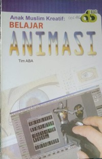 Anak Muslim Kreatif : Belajar Animasi