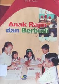 Anak Rajin dan Berbudi
