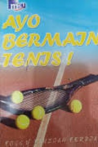 Ayo Bermain Tenis!