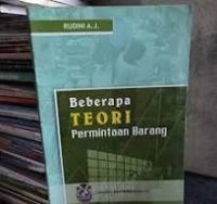 Beberapa Teori Permintaan Barang