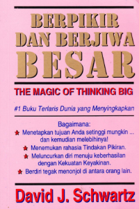 BERPIKIR DAN BERJIWA BESAR