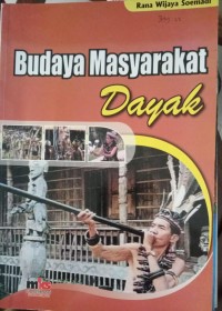 Budaya Masyarakat Dayak