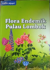 Flora Endemik Pulau Lombok