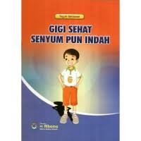Gigi Sehat Senyum pun Indah