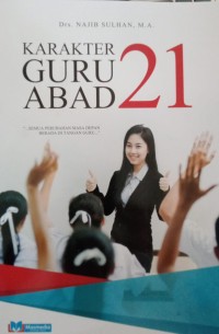 Karakter Guru Abad 21