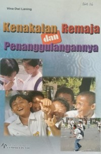Kenakalan Remaja dan Penaggulangannya