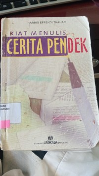 Image of Kiat Menulis Cerita Pendek