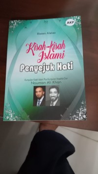 Kisah-Kisah Islami Penyejuk Hati