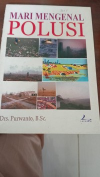 Mari Mengenal Polusi