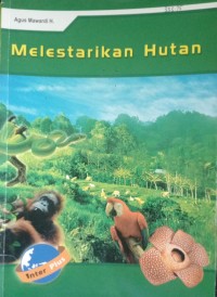 Melestarikan Hutan