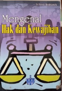 Mengenal Hak dan Kewajiban