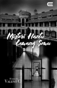 Misteri Hantu Lawang Sewu