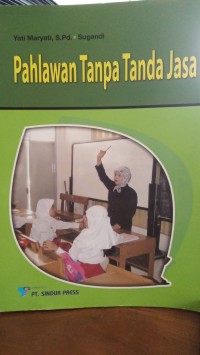Pahlawan Tanpa Tanda Jasa