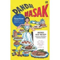 PANDAI MASAK Berisi 400 Resep Nyonya Rumah