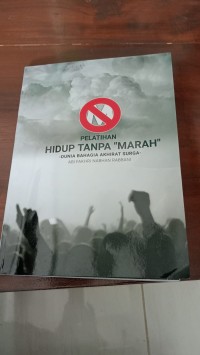 Pelatihan : Hidup Tanpa 
