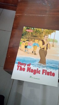 Story of  The Magic Flute