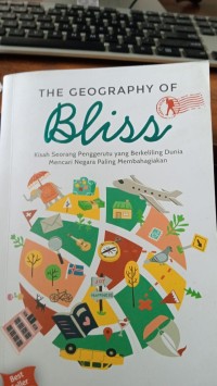 The Geogrphy of Bliss