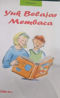 Yuk Belajar Membaca