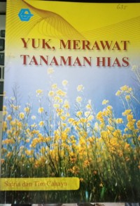Yuk Merawat Tanaman Hias